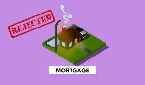 Reasons for rejection of home loan