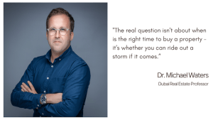 Investing in property in dubai - Dr Michael Waters
